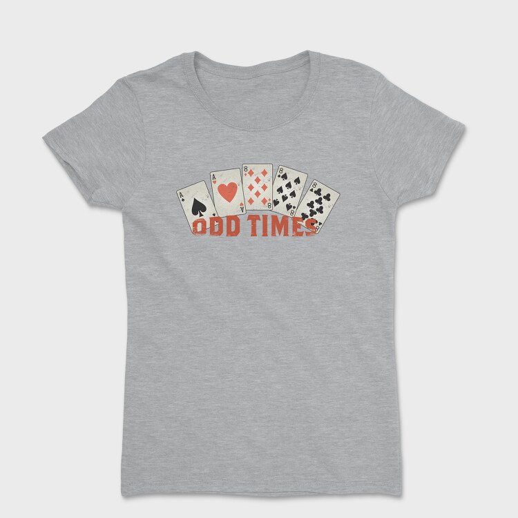 Odd Times, Tricou Femei