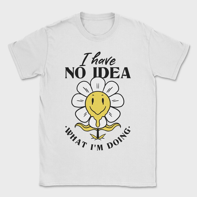 Confused Flower Quote Nc, Tricou Barbati (Unisex)