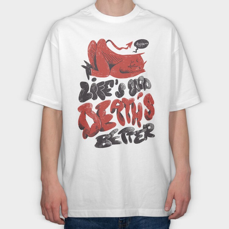 Funny Afterlife 06, Tricou Oversize Barbati (Unisex)