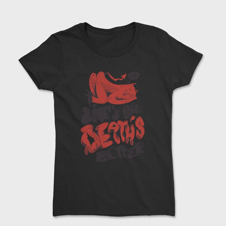 Funny Afterlife 06, Tricou Femei