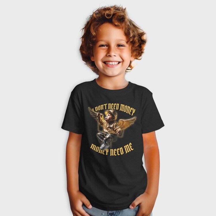 Money Need Me, Tricou Copii