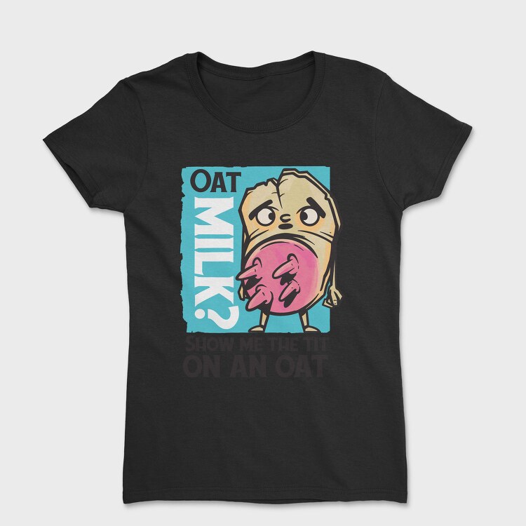 Oatmilk, Tricou Femei