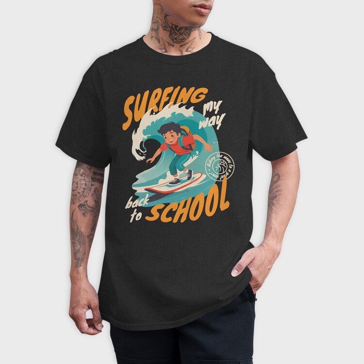 Surfing My Way Back to School, Tricou Barbati (Unisex)