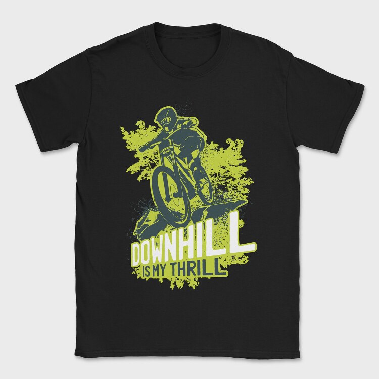 Downhill Is My Thrill, Tricou Barbati (Unisex)
