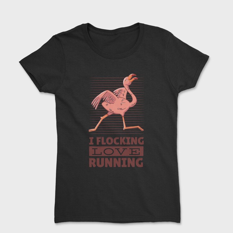 Flamingo Running, Tricou Femei