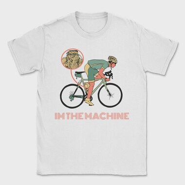 I'm The Machine, Tricou Barbati (Unisex)