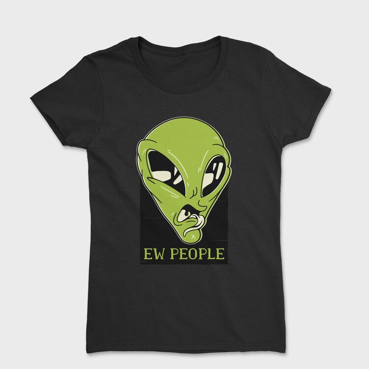 Ew People, Tricou Femei