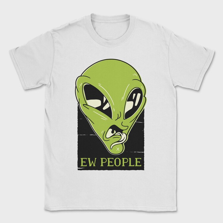 Ew People, Tricou Barbati (Unisex)