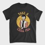 Take a Chill Pill, Tricou Barbati (Unisex)