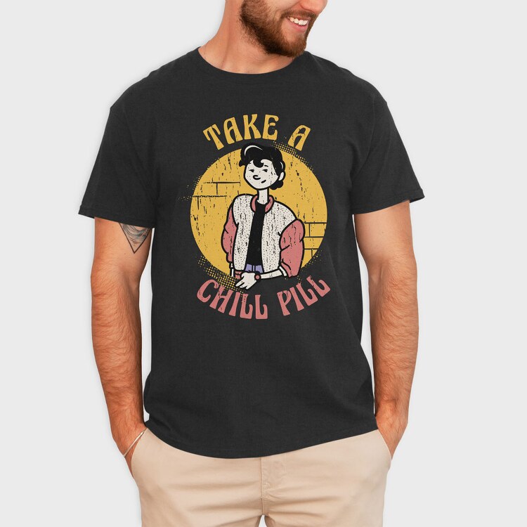 Take a Chill Pill, Tricou Barbati (Unisex)