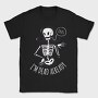 I'm Dead Already, Tricou Barbati (Unisex)