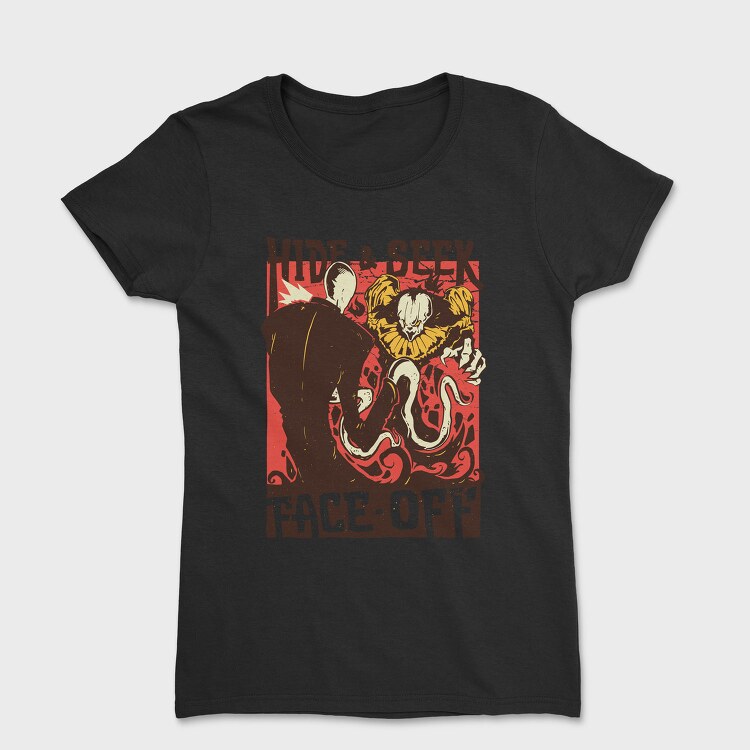 Horror Face off, Tricou Femei