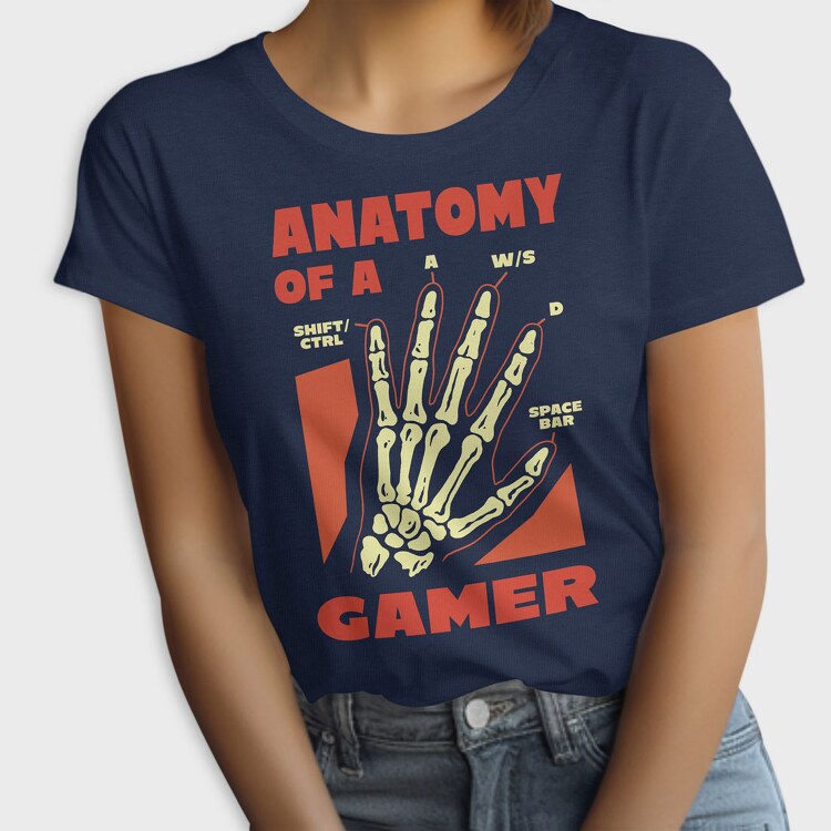 Anatomy of a Gamer, Tricou Femei