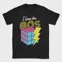 I Love the 80's, Tricou Barbati (Unisex)