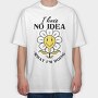Confused Flower Quote Nc, Tricou Oversize Barbati (Unisex)