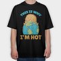ThisIs Why Im Hot, Tricou Oversize Barbati (Unisex)