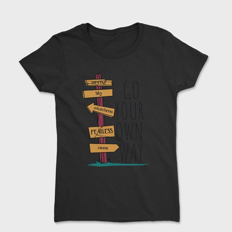 Go Your Own Way, Tricou Femei