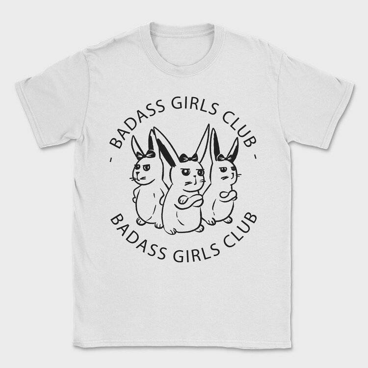 Badass Girls Club Bunnies Nc, Tricou Barbati (Unisex)