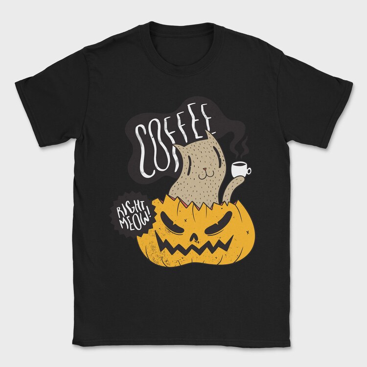 Coffee Right Meow, Tricou Barbati (Unisex)