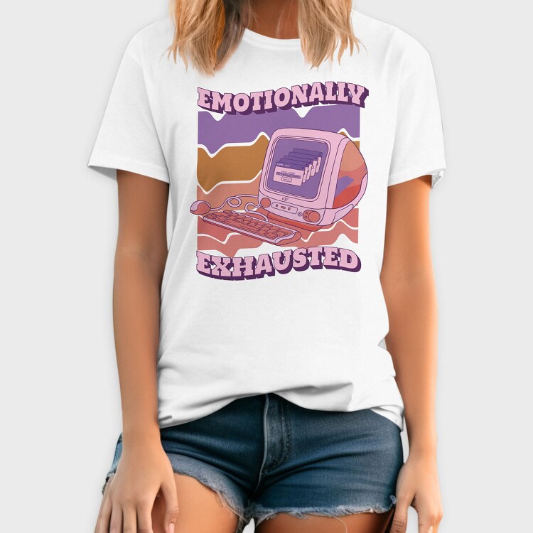 Emotionally Exhausted, Tricou Barbati (Unisex)