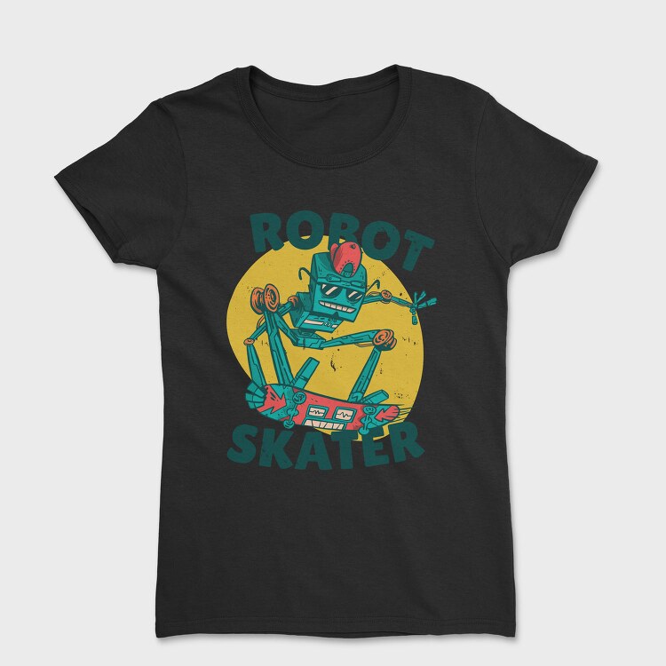 Robot Skater, Tricou Femei