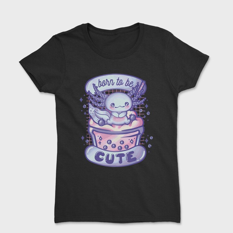 Baby Axolotl, Tricou Femei