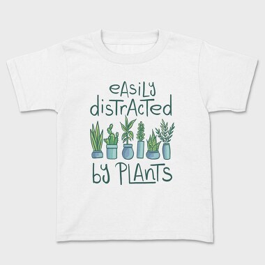 Easily Distracted by Plants, Tricou Copii