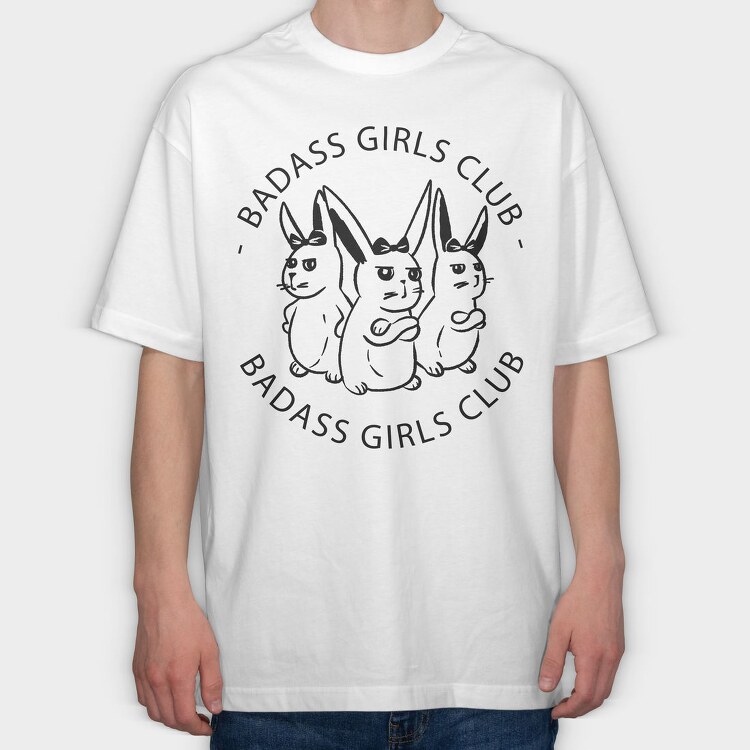 Badass Girls Club Bunnies Nc, Tricou Oversize Barbati (Unisex)