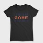 I Paused My Game To Be Here, Tricou Femei