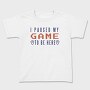 I Paused My Game To Be Here, Tricou Copii