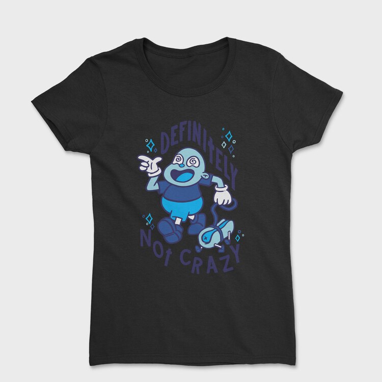 Definitely Not Crazy Hot Dog, Tricou Femei