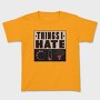 Things I Hate, Tricou Copii