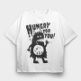 Hungry For You Monster, Tricou Oversize Barbati (Unisex)