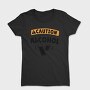 Caution May Contain Alcohol, Tricou Femei