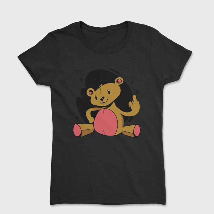 Rude Teddy Bear, Tricou Femei