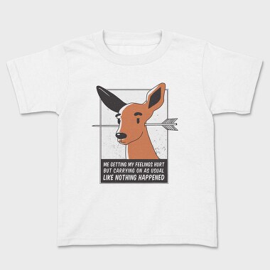 Feelings Hurt Deer, Tricou Copii