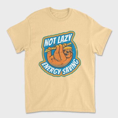 Not Lazy Energy Saving, Tricou Barbati (Unisex)