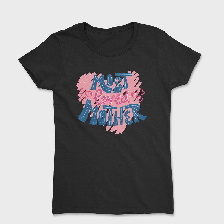 Most Loved, Tricou Femei
