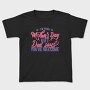 Im Your Mother Day Quote, Tricou Copii
