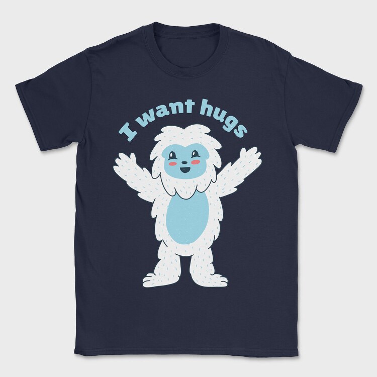 I Want Hugs, Tricou Barbati (Unisex)