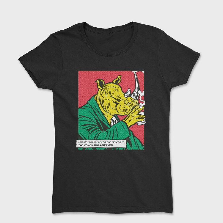 Rhinoceros Si, Tricou Femei