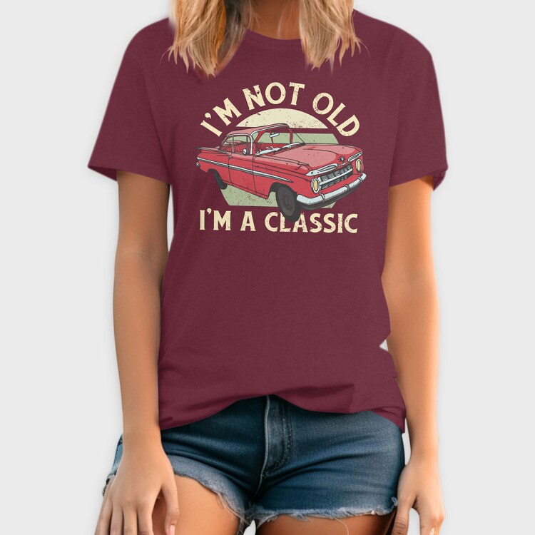 Classic Car Not Old, Tricou Barbati (Unisex)