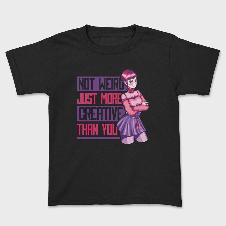 More Creative Than You, Tricou Copii