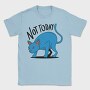 Not Today, Tricou Barbati (Unisex)