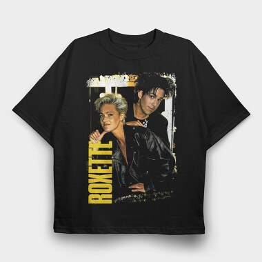 Roxette, Tricou Oversize Barbati (Unisex)