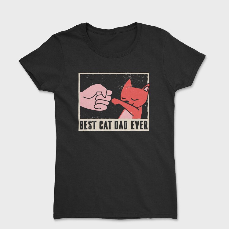 Cat Dad, Tricou Femei