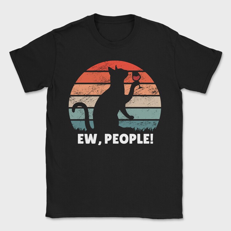 Ew, People Cat, Tricou Barbati (Unisex)
