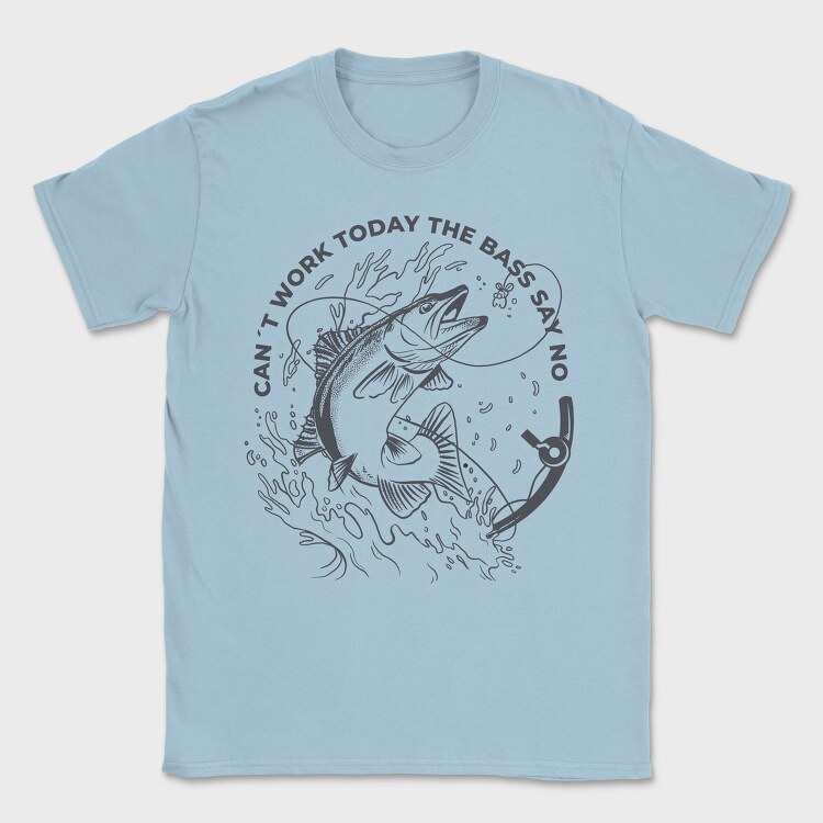 Can't Work Today, Tricou Barbati (Unisex)