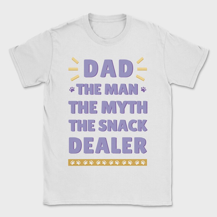 Dad Snack Dealer, Tricou Barbati (Unisex)