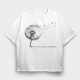 Dandelion With Quote, Tricou Oversize Barbati (Unisex)